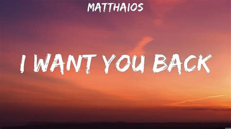 matthaios i want you back lyrics|Lyrics and Translation I Want You Back (feat. Calvin .